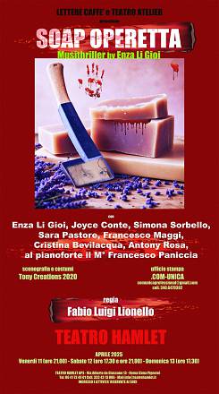 Soap operetta, dall'11 al 13 aprile ligioi e lionello al teatro hamlet